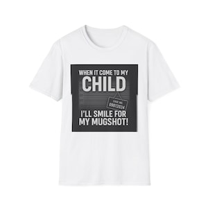Smile for my Mugshot T-Shirt