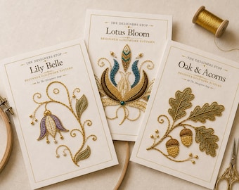 3 Beginner Goldwork Embroidery Patterns | PDF Bundle | Lotus Bloom, Lily Belle & Oak Acorns | Digital Download | Learn Goldwork