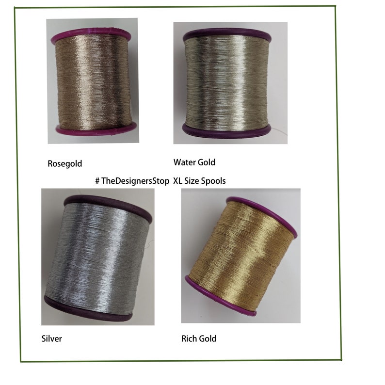 May include: Four spools of metallic thread in different colors: rose gold, water gold, silver, and rich gold. The spools are labeled with the color name and the hashtag #TheDesignersStop XL Size Spools.