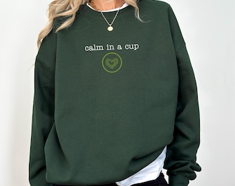 Calm in a Cup Matcha Lover Crewneck Sweatshirt