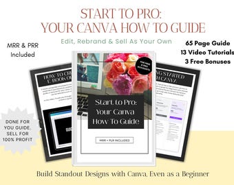 Start to Pro Canva Guide, MRR PLR, Done-For-You Course