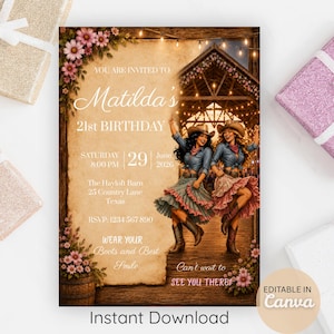 May include: A birthday invitation card featuring a rustic parchment background with floral accents, string lights, and two figures in western attire dancing. Text includes: YOU ARE INVITED TO Matilda's 21st BIRTHDAY, SATURDAY 29 June 2026, The Hayloft Barn, 25 Country Lane Texas, RSVP: 1234 567 890, WEAR YOUR Boots and Best Smile, Can't wait to SEE YOU THERE!