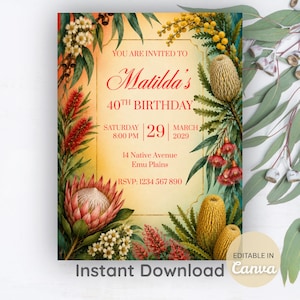 May include: A rectangular birthday invitation card featuring a warm yellow center with red text reading YOU ARE INVITED TO Matilda's 40TH BIRTHDAY, SATURDAY 29 MARCH 2029, 8:00 PM, 14 Native Avenue, Emu Plains, RSVP: 1234 567 890, surrounded by botanical illustrations.