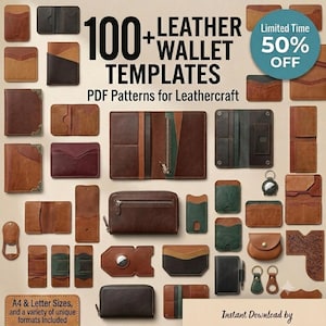 Pode incluir: Uma coleção de modelos de carteiras de couro e padrões em PDF para artesanato em couro, com mais de 100 designs em vários tons de marrom, verde e preto. A imagem inclui o texto 100+ LEATHER WALLET TEMPLATES, 50% OFF e A4 & Letter Sizes.