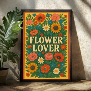 Blumenliebhaber Poster - Blumen Liebhaber Geschenk - Blumen Geschenk - Blumen Poster - Schöne Blumen - Bunte Blumen - Blumen Wandkunst - Blumen Kunst