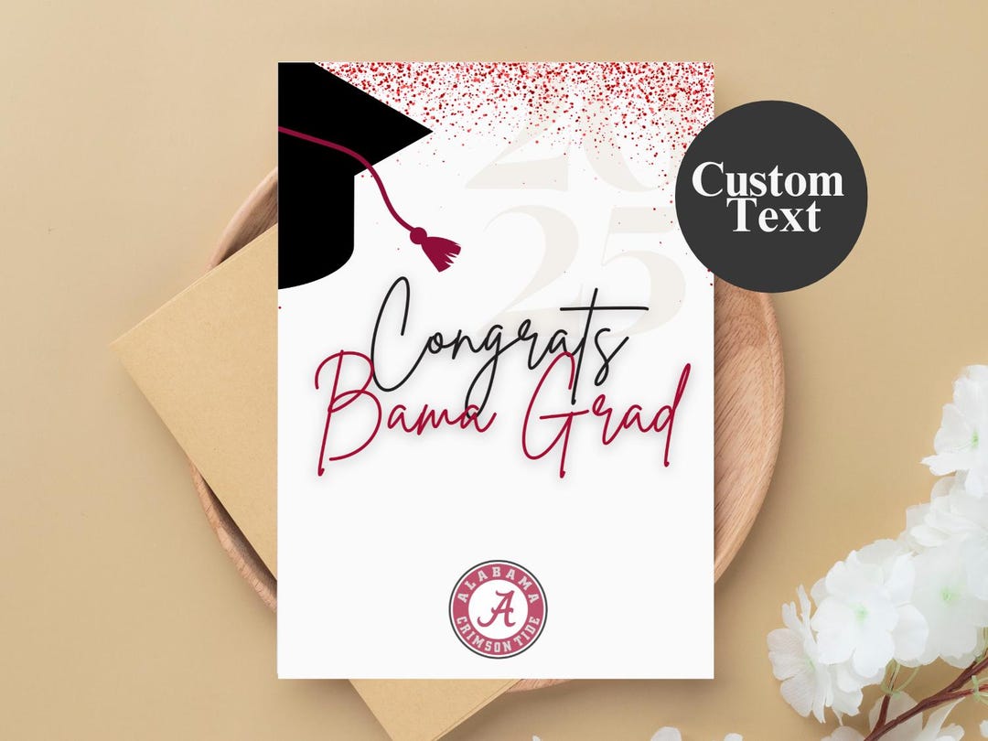 University of Alabama Graduation Card – Congrats Bama Grad | University ...