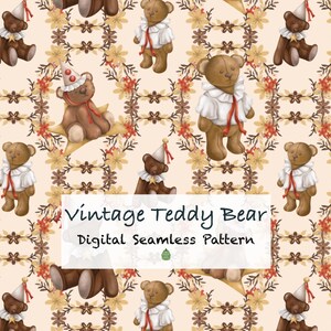 May include: A digital seamless pattern featuring vintage teddy bears in various poses, some wearing party hats and outfits. The bears are brown with white and red accents, set against a cream background with floral and star accents. The text "Vintage Teddy Bear" is displayed.