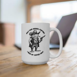 Funny Ceramic Mug - I Need My Coffee First, Gift for Coffee Lovers, Office Mug, Humor Mug, Best Friend Gift, Birthday Gift