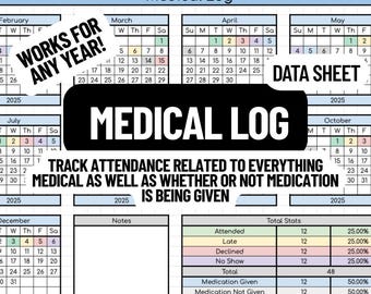Medical Log Data Sheet- Works for Any Year!