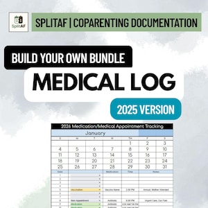 Könnte beinhalten: Eine digitale medizinische Protokollvorlage mit dem Titel SplitAF Coparenting Documentation 2025 Version. Sie enthält ein Kalenderraster für Januar 2026 und eine Nachverfolgungstabelle mit Spalten für Datum, Medikament, Uhrzeit und Notizen.