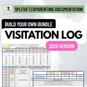 May include: A SplitAF coparenting documentation visitation log for 2026. The document features a calendar grid for January, a status tracking table with columns for date, status, notes, start time, end time, and hours, plus a summary section.