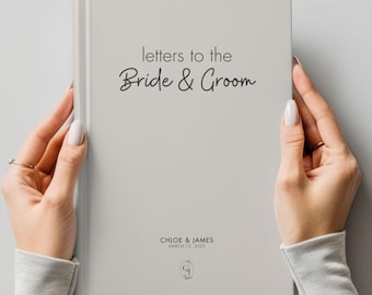 Personalized Letters To The Bride & Groom Book, Bridal Shower Gift, Bridal Party Present, Memory Keepsake Wedding Gift, Wedding Guest Book