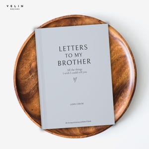 Personalized Letters To My Brother Journal, Memorial Gift for Sibling, Loss of Brother Gift, Brother Remembrance Gift, Sympathy Gifts