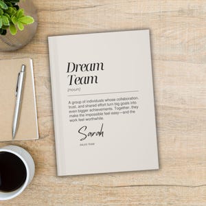 Personalized Dream Team Journal, Team Appreciation, Staff Appreciation Week Gift, Employee Thank You Gift, Coworker Notebook, Corporate Gift