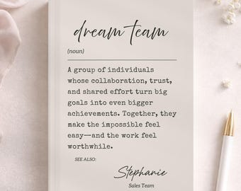 Personalized Dream Team Journal, Best Team Appreciation, Staff Appreciation Week Gift, Employee Thank You Gift, Coworker Notebook