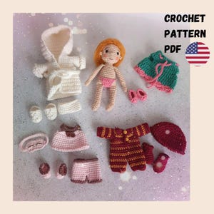 May include: A collection of crochet doll clothes and accessories, including a doll with orange hair and pink underwear. The set features a white robe, shoes, shorts, a dress, and a hat. The text "CROCHET PATTERN PDF" is visible.