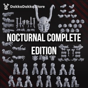 May include: A collection of grey resin miniature parts labeled NOCTURNAL COMPLETE EDITION, including a horned helmet, various arm segments with claws, bladed weapons, shoulder pads, torso pieces, and leg assemblies for tabletop gaming figures.