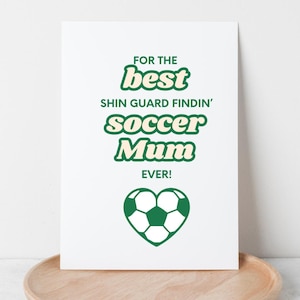 Best Soccer Mum Ever Greeting Card
