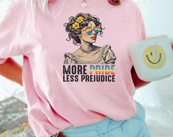 More Pride Less Prejudice Shirt, LGBTQ Pride Month T-Shirt 2025, Rainbow Graphic Tee, Love Is Love Shirt, Feminist Equality Shirt