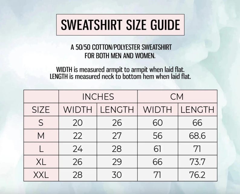 K&ouml;nnte beinhalten: Eine Gr&ouml;&szlig;entabelle f&uuml;r Sweatshirts mit Spalten f&uuml;r Gr&ouml;&szlig;e, Breite und L&auml;nge in Zoll und Zentimetern. Der Text enth&auml;lt SWEATSHIRT SIZE GUIDE, eine Beschreibung aus 50/50 Baumwolle/Polyester sowie Anweisungen zum Messen der Breite und L&auml;nge.