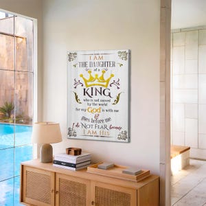 I Am The Daughter of a King Canvas Wall Art – Christian Inspirational Quote – Bible Verse Decor – Faith Wall Art – Rustic Typography