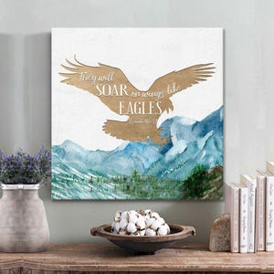Bible verse wall decor They will soar on wings like eagles Isaiah 4031 canvas print