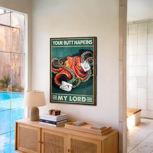 Funny Octopus Bathroom Wall Art – Your Butt Napkins My Lord Canvas – Nautical Humor Decor Gift