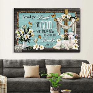 Christian Wall Art John 1:29 Behold The Lamb Of God Bible Verse Canvas Print