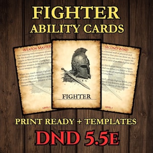 May include: Three fantasy-themed ability cards for the Fighter class, with text including "Weapon Master" and "Second Wind". The cards feature a helmet and sword illustration, with the text "FIGHTER" and "LEVEL 1". The background is a dark wood texture.