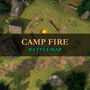 May include: Overhead view of a detailed battlemap with a campfire scene. The map features a grassy area with rocks, logs, and trees. The text "CAMP FIRE BATTLEMAP" is displayed across the image.