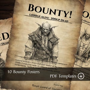 May include: A collection of 10 vintage bounty posters. The central poster displays a detailed illustration of a goblin with the word "BOUNTY!" at the top. Text includes "1,000GP ALIVE • 500GP DEAD" and "PDF Templates".