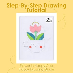 Beginners Easy Flower in Happy Cup Drawing Course for Kids | Printable & Digital Art Lesson with Free Drawing Tools