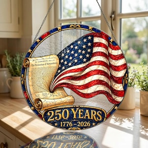 America 250th Suncatcher, 1776 2026 Flag Window Hanging, Declaration Decor