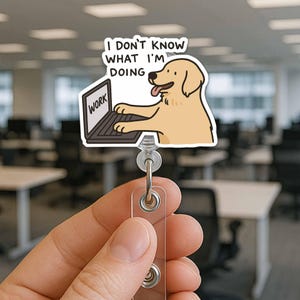 Bobine d'insigne chien drôle « Je ne sais pas ce que je fais », joli porte-carte d'identité rétractable Golden Retriever, cadeau humoristique pour le travail de bureau