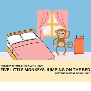 Peut inclure: Un accessoire imprimable pour un chant de comptine. L'image montre un lit rose avec des oreillers blancs et un singe brun sautant sur le lit. Le texte "Five Little Monkeys Jumping on the Bed" est en bas de l'image.