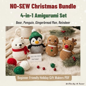 May include: A collection of four crocheted amigurumi figures: a white bear with a red scarf, a penguin in a green hat, a gingerbread man, and a reindeer. The text reads "NO-SEW Christmas Bundle" and "4-in-1 Amigurumi Set".