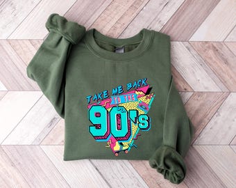 Take Me Back To The 90's Shirt, Retro 90's Shirt, 90's Lover Shirt, Retro Old Funny Day Shirts, Missing Old Happy Days, 1990 Retro Shirt 117