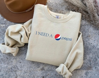 I Need A Pepsi Shirt, Pepsi Shirt, Gift for Pepsi Lovers, Pepsi Logo T-shirt, Soda Lovers Gift, Funny Pepsi Sweater  a307