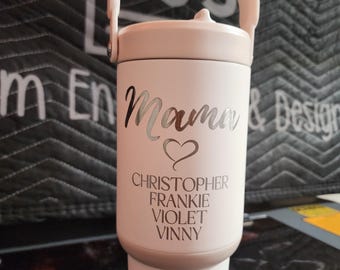 Mama with names Laser Engraved (x2) Tumbler