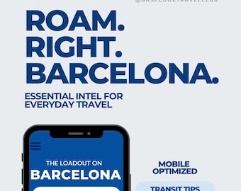 Barcelona Loadout: Pocket Travel Guide with Neighborhoods, Food & Hidden Gems (Digital PDF Download)