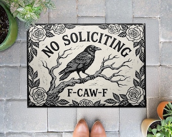 Funny No Soliciting Doormat: Gothic Raven Pun, Witchy Black and White Outdoor Welcome Mat