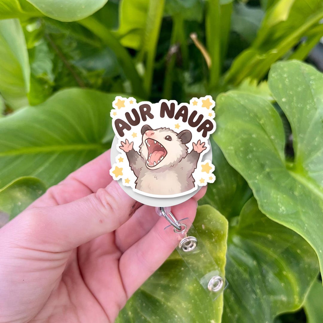 Funny Aur Naur Badge Reel: Possum Meme ID Holder, Chaotic Opossum Nurse ...