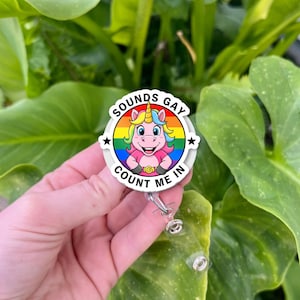 Bobine d'insigne licorne, comptez-moi gay, porte-carte d'identité drapeau arc-en-ciel LGBTQ+ fierté, infirmière mignonne drôle à clip rétractable, enseignant, cadeau allié étrange