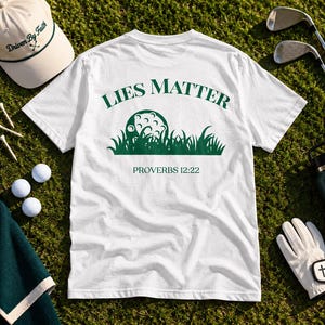Camiseta de golf cristiana "Las mentiras importan", Proverbios 12:22, Ropa de fe