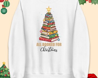 Pull « Tout est réservé pour Noël », T-shirt Arbre à livres, Sweat à capuche de Noël pour bibliothécaire, Cadeau pour amoureux des livres