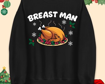 Funny Breast Man Christmas Jumper, Turkey Xmas T Shirt, Festive Dinner Hoodie, Ugly Xmas Sweatshirt, Roast Turkey Tee, Christmas Foodie Gift
