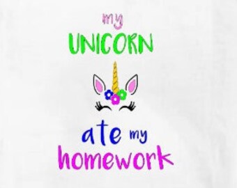 The Unicorn ate my homework! Hand made tshirt