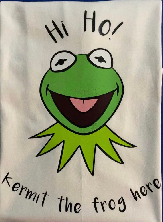 Hi Ho, Kermit the Frog Here Muppets T-shirt Hoodie Sweatshirt Most Popular  Best Selling Rainbow Connection Best Seller Songs About Rainbows - Etsy  Israel