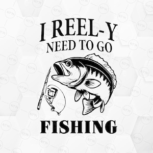 Devo davvero andare a pescare SVG Divertente maglietta da pescatore Design Pesce persico Clipart Cricut Estate Lago Vita PNG