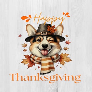 Happy Thanksgiving Corgi PNG, Cute Pilgrim Dog Sublimation, Fall Season Pet Clipart, Autumn Corgi Lover PNG, Digital Download